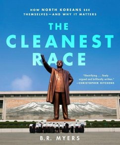 The Cleanest Race (eBook, ePUB) - Myers, B. R.