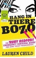 Hang in There Bozo: The Ruby Redfort Emergency Survival Guide for Some Tricky Predicaments (eBook, ePUB) - Child, Lauren