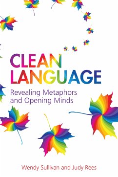 Clean Language (eBook, ePUB) - Sullivan, Wendy