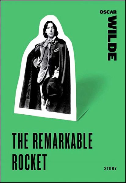 The Remarkable Rocket (eBook, ePUB)