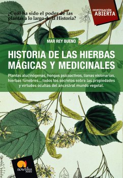 Historia de las Hierbas Mágicas y Medicinales (eBook, ePUB) - Rey Bueno, Mar