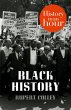 Black History: History in an Hour... - Bild 1