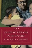 Trading Dreams at Midnight (eBook, ePUB) Trading Dreams at Midnight (eBook, ePUB)
