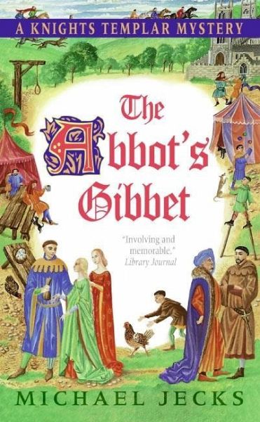 The Abbot's Gibbet (eBook, ePUB) The Abbot's Gibbet (eBook, ePUB)