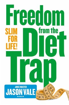 Freedom from the Diet Trap (eBook, ePUB) - Vale, Jason
