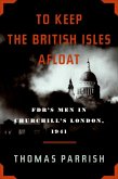 To Keep the British Isles Afloat (eBook, ePUB)