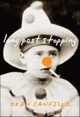 Long Past Stopping (eBook, ePUB)