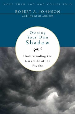 Owning Your Own Shadow (eBook, ePUB) - Johnson, Robert A.