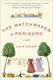 The Matchmaker of Perigord (eBook, ePUB) The Matchmaker of Perigord (eBook, ePUB)