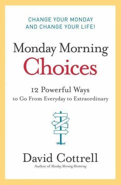 Monday Morning Choices (eBook, ePUB) - Cottrell, David