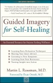 Guided Imagery for Self-Healing (eBook, ePUB) Guided Imagery for Self-Healing (eBook, ePUB)