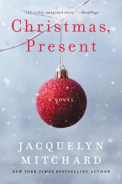 Christmas, Present (eBook, ePUB) - Mitchard, Jacquelyn