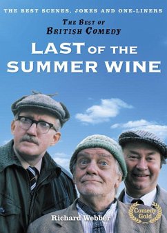 Last of the Summer Wine (eBook, ePUB) - Webber, Richard