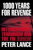 1000 Years for Revenge (eBook, ePUB) 1000 Years for Revenge (eBook, ePUB)