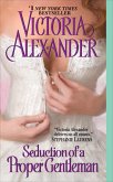 Seduction of a Proper Gentleman (eBook, ePUB)