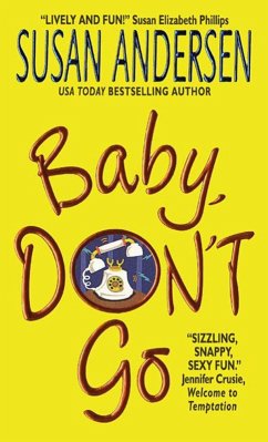 Baby, Don't Go (eBook, ePUB) - Andersen, Susan