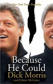 Because He Could (eBook, ePUB)