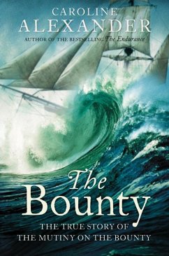 The Bounty (eBook, ePUB) - Alexander, Caroline