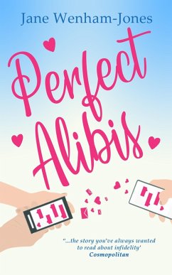 Perfect Alibis (eBook, ePUB) - Wenham-Jones, Jane