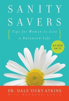 Sanity Savers (eBook, ePUB) - Atkins, Dale Vicky; Scala, Barbara