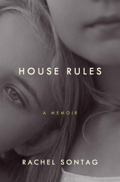 House Rules (eBook, ePUB) - Sontag, Rachel