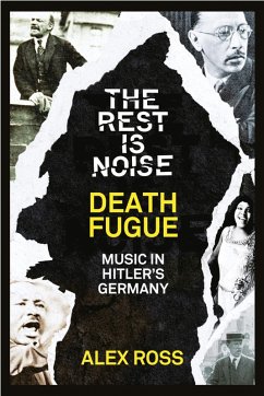 Cover The Rest Is Noise Series: Death Fugue (eBook, ePUB)