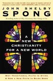 A New Christianity for a New World (eBook, ePUB) A New Christianity for a New World (eBook, ePUB)