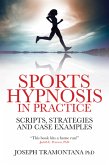 Sports Hypnosis in Practice (eBook, ePUB)