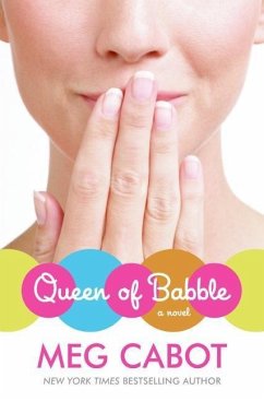 Queen of Babble (eBook, ePUB) - Cabot, Meg