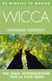 20 MINUTES TO MASTER ... WICCA (eBook, ePUB)