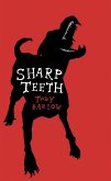 Sharp Teeth (eBook, ePUB)