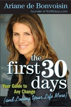 The First 30 Days (eBook, ePUB) - De Bonvoisin, Ariane