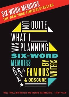 Not Quite What I Was Planning (eBook, ePUB) - Smith, Larry; Fershleiser, Rachel