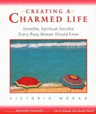 Creating a Charmed Life (eBook, ePUB)