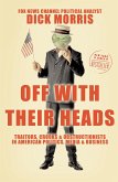 Off with Their Heads (eBook, ePUB) Off with Their Heads (eBook, ePUB)