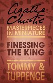 Finessing the King (eBook, ePUB)