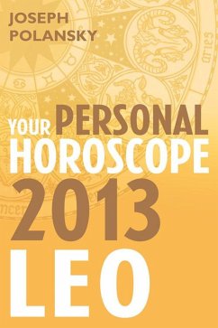 Cover Leo 2013: Your Personal Horoscope (eBook, ePUB)