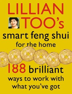 Cover Lillian Too's Smart Feng Shui For The Home (eBook, ePUB)