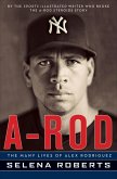 A-Rod (eBook, ePUB) A-Rod (eBook, ePUB)