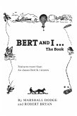 Bert and I... The Book (eBook, PDF)