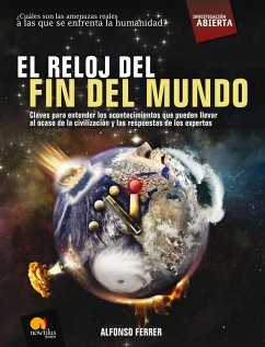 El reloj del fin del mundo (eBook, ePUB) - Ferrer Sierra, Alfonso