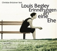 Erinnerungen an eine Ehe, 5 Audio-CDs - Begley, Louis