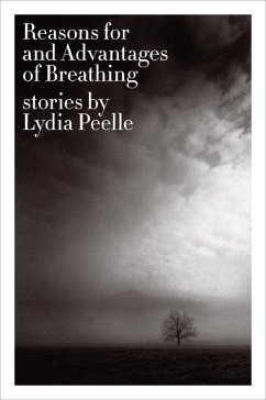 Reasons for and Advantages of Breathing (eBook, ePUB) - Peelle, Lydia