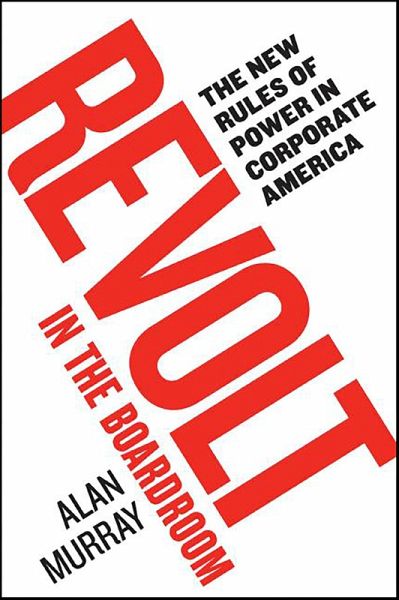Revolt in the Boardroom (eBook, ePUB) Revolt in the Boardroom (eBook, ePUB)
