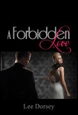 A Forbidden Love (eBook, ePUB)