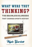 What Were They Thinking? (eBook, ePUB)