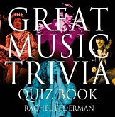 The Great Music Trivia Quiz Book (eBook, ePUB)
