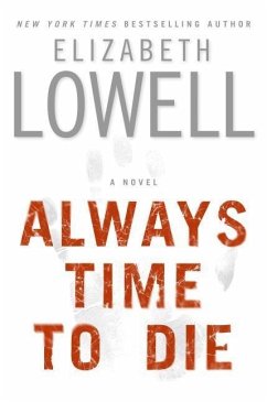 Always Time to Die (eBook, ePUB) - Lowell, Elizabeth