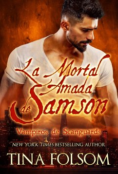 La Mortal Amada de Samson (eBook, ePUB) - Folsom, Tina