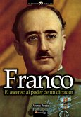 Franco, el ascenso al poder de un dictador (eBook, ePUB)